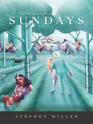 cover image of The Peculiar Life of Sundays